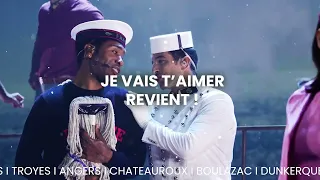 JE VAIS T'AIMER - Tournée 2024 (bande annonce officielle)