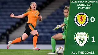 ALL THE GOALS | SCOTLAND WNT 0-1 IRELAND WNT | THE GIRLS IN GREEN QUALIFY FOR THE WORLD CUP