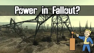 Where does the power come from in Fallout?