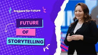 Prepare for Future #26 | Lilia Kim, Storytelling is at the Core and Future of Humanity