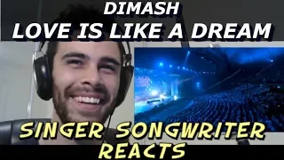 Dimash Love is Like A Dream - Singer Songwriter Reacts