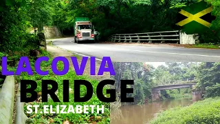 LACOVIA BRIDGE | ST.ELIZABETH #JAMAICA