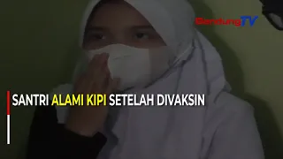 Santri Alami Kipi Setelah Divaksin | SBR | BANDUNGTV