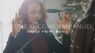 Cross Point Music | "O COME O COME EMMANUEL" feat. Meredith Morgan