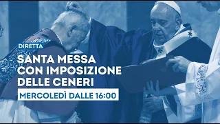 Papa Francesco, Messa con imposizione delle Ceneri - Mercoledì 14 febbraio ore 16 su Tv2000