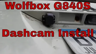 Wolfbox G840S Dashcam Install