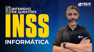 Concurso INSS 2022 INTENSIVO DE QUESTÕES INFORMÁTICA