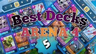 BEST DECKS for arena 4 - Clash Royale Level 5