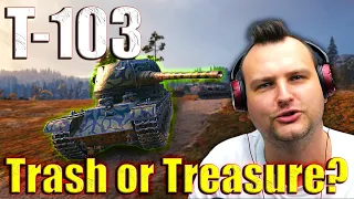 Underrated T-103: Proving the Doubters Wrong! | World of Tanks