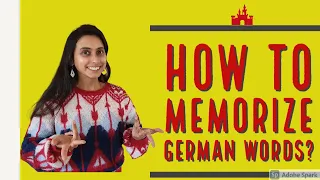 How to memorize German words?