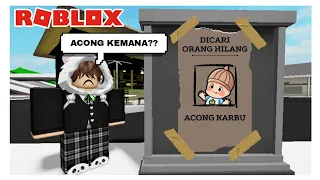 Gawat..!! Adiku Acong Karbu Hilang Di Roblox Brookhaven