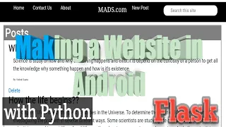 I made a web app  using python-Flask but only in android,very powerful website.#MustWatch