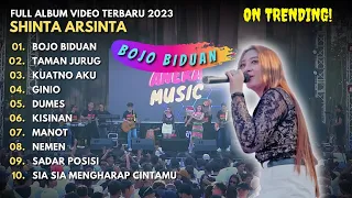 FULL ALBUM VIDEO TRENDING TERBARU 2023 - SHINTA ARSINTA "BOJO BIDUAN" - TRENDING TERBARU 2023