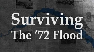 Surviving the '72 Flood | SDPB Documentary