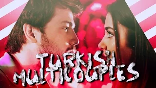 Turkish Multicouples ❥ Kime Diyorum