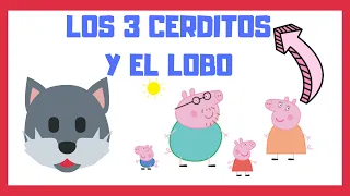 Los Tres Cerditos y el Lobo Feroz por Peppa Pig 🦊🏡🐷🐷🐷 (2022)
