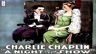 Charlie Chaplin l A Night in the Show l Funny Silent Comedy Film (1915)