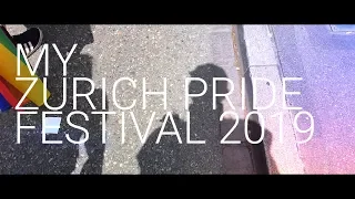 MY ZURICH PRIDE FESTIVAL 2019 | HUWY