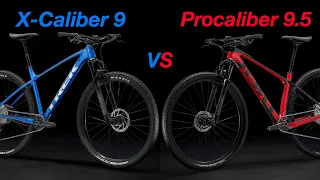 Trek X-Caliber 9 VS Procaliber 9.5!! Which Bike Should You Get??
