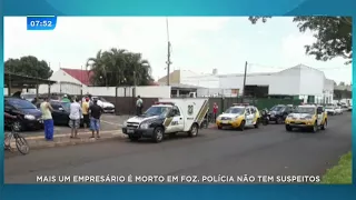 Mais um empresário é morto em Foz do Iguaçu; polícia não tem suspeitos