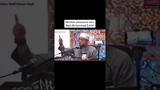 Manfaat selawat - Ustaz Wadi Anuar