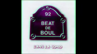 Beat de Boul - Dans la sono (Album Complet) (Chopped & Screwed by Kandea)