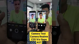 OPPO A57 🆚 Realme C35 Camera Test Live Bhilwara #shorts #techsanju   #trending |Techsanju #techsanju