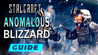 ANOMALOUS BLIZZARD - EVERYTHING YOU NEED TO KNOW!! - PLUS 15+ TIPS - STALCRAFT