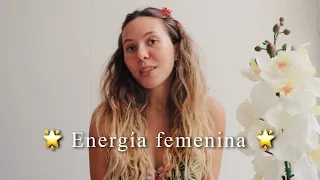 Cómo despertar tu energía femenina 🌟 | The vortex way
