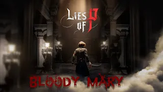 Lies of P ft. Lady Gaga - Bloody Mary (2023) #trailer #games #summergamefest2023