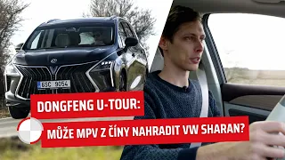 Může MPV z Číny nahradit milovaný VW Sharan? Zkusili jsme Dongfeng U-Tour!