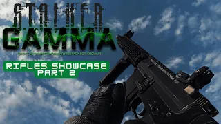 S.T.A.L.K.E.R. GAMMA - All RIFLES Showcase Part 2