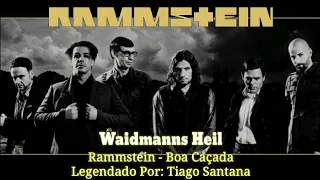 Rammstein - Waidmanns Heil (Legendado PT)