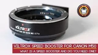 Viltrox Speed Booster for Canon M50 Review