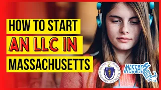 How to Start an LLC & EIN in Massachusetts in 2024 (Online) | Massachusetts LLC Setup & Formation