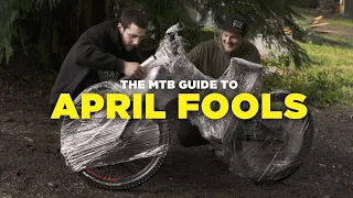 The MTB Guide to April Fools' Day (2015)