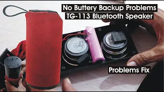 TG 113 Buttery Backup Problem Fix | Bluetooth Speaker Repairing | Dead Speaker | Diy Fix Problems