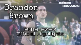 BRANDON BROWN: 2019-2020 Season Highlights