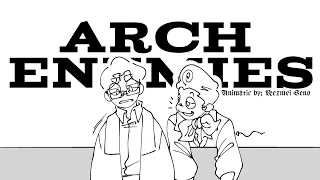 Arch Enemies - Welcome Home animatic - (read description)