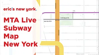 MTA Live Subway Map New York - @EricsNewYork