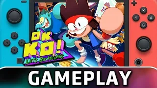 OK K.O.! Let’s Play Heroes | First 25 Minutes on Switch