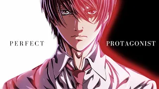 Light Yagami - The Perfect Protagonist