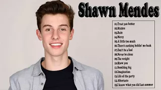 Shawn Mendes Greatest Hits - Best Songs of Shawn Mendes 2018