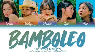 [CORRECT LINE] 레드벨벳 밤볼레오 가사 Red Velvet BAMBOLEO Lyrics | Color Coded | Han/Rom/Eng