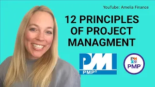 The 12 Principles of Project Management for the PMP 2022!! With examples!