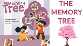 The Memory Tree Book Read Aloud For Children | Dealing With a Death In The Family