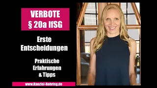 Einrichtungsbezogene Impfpflicht :  Verbote § 20a IfSG-   Erste Entscheidungen - Erfahrungen & Tipps