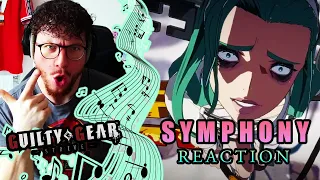 WE ARE BACK! | "SYMPHONY" -  Guilty Gear Strive OST REACTION