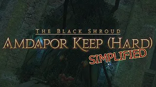 FFXIV Simplified - Amdapor Keep (Hard)