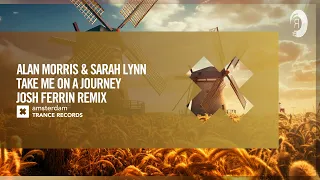 Alan Morris & Sarah Lynn - Take Me On A Journey (Josh Ferrin Remix) [Amsterdam Trance] Extended